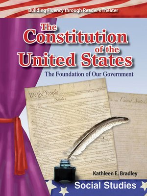 cover image of The Constitution of the United States: The Foundation of Our Government